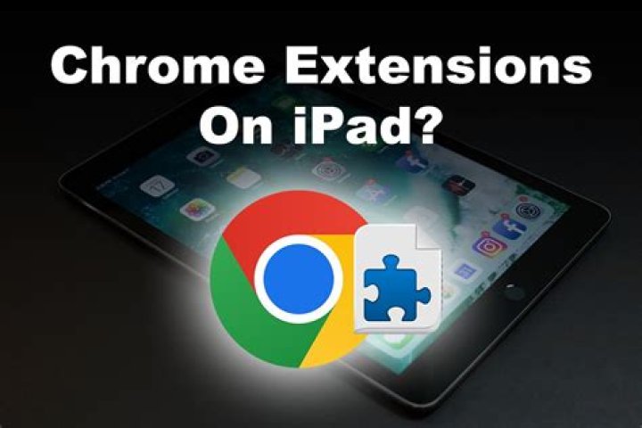 iPadでChromeを“自分仕様”に：拡張機能の選び方と便利ワザ